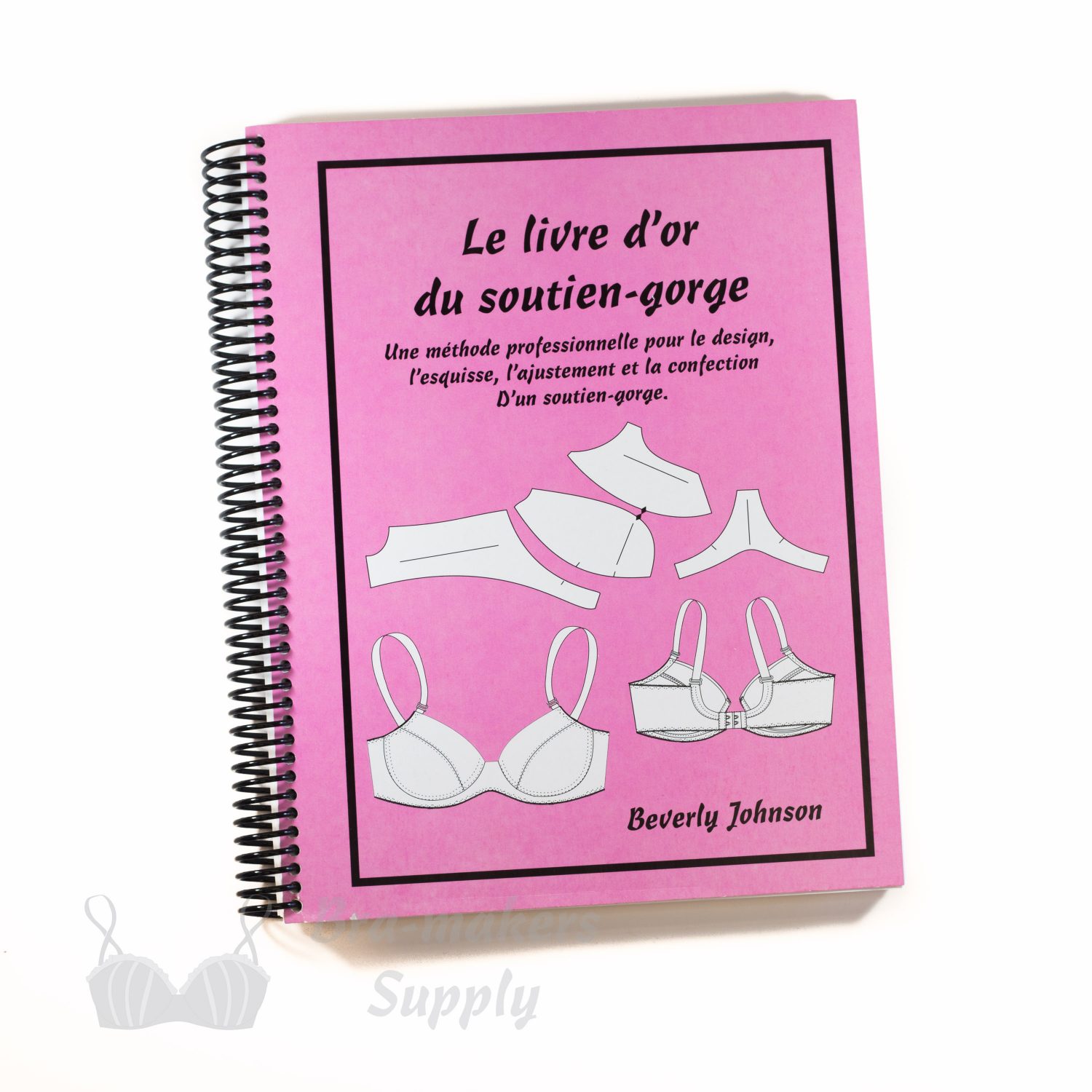 Bra Makers Manual By Beverly V Johnson Bra Makers Supply 9458